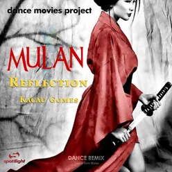 Reflection (Dance Remix) [Theme from Mulan]