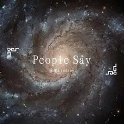 People Say