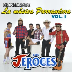 Pioneros de la Música Parrandera Vol. 1