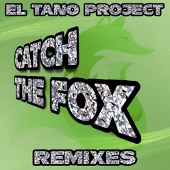 CATCH THE FOX Trance The Fox Vocal Remix