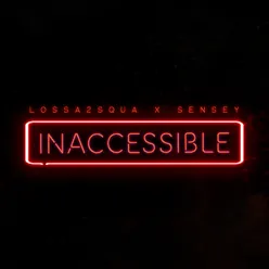 Inaccessible