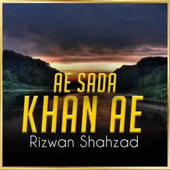 Ae Sada Khan Ae