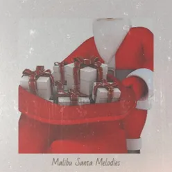 Malibu Santa Melodies