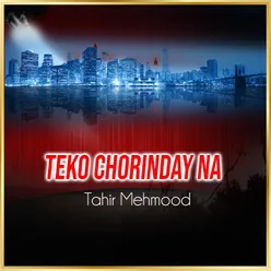 Teko Chorinday Na
