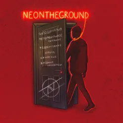 NEONTHEGROUND