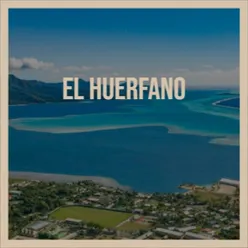 El Huerfano