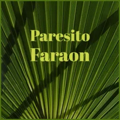 Paresito Faraon