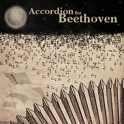 12 German Dances, WoO 13: No. 6 in B-Flat Major Arr. for Accordion