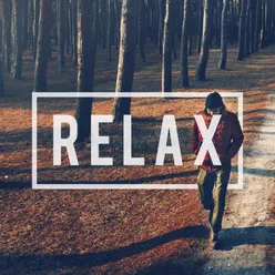 Relax