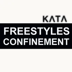 Freestyles confinement