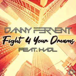 Fight 4 Your Dreams (MaRos Remix Edit)