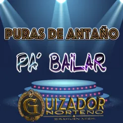 Puras de Antaño Pa´Bailar