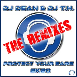 Protect Your Ears 2K20 (Danny Fervent Festival Edit)