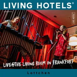 Living Hotels Presents: Live at the Living Hotel Frankfurt - Jazz We Can -, Vol. 8