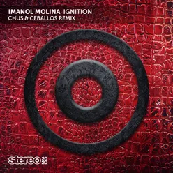 Ignition Chus & Ceballos Remix