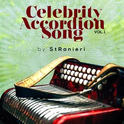 Celebrity Accordion Song Vol. 1