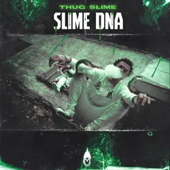 Slime DNA