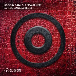 Sleepwalker Carlos Manaça Remix