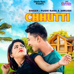 Chhutti