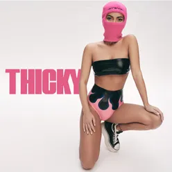 Thicky