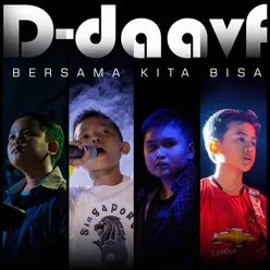 Bersama Kita Bisa - D-daavf