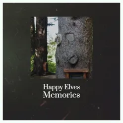 Happy Elves Memories