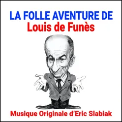 La folle aventure de Louis de Funès Original Motion Picture Soundtrack