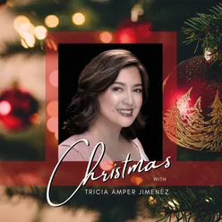 Christmas with Tricia Amper Jimenez