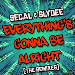 Everything's Gonna Be Alright (Andy Cley Remix Edit)