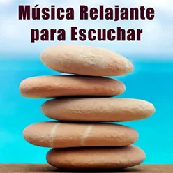 Música Relajante para Escuchar