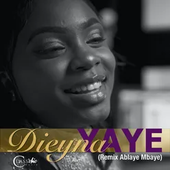 Yaye Remix Ablaye Mbaye