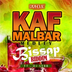 Bissap Riddim Medley : Loué / She Call Me (Babar) / Bonda