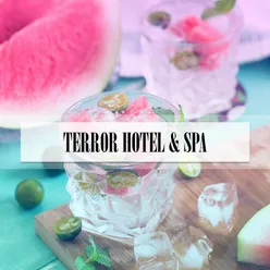 TERROR HOTEL & SPA