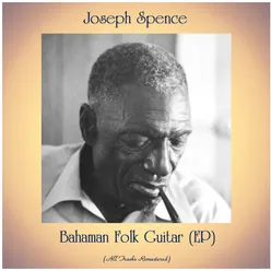 Bahaman Folk Guitar (EP) All Tracks Remastered