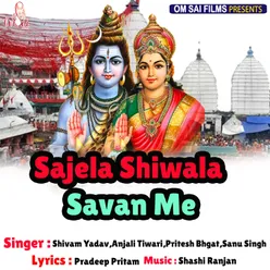 Sajela Shiwala Savan Me