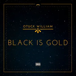 Black Is Gold
