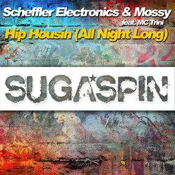 Hip Housin' (All Night Long) (Radio Edit)