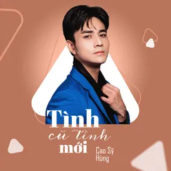 Tình củ tình mới