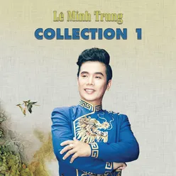 Lê Minh Trung Collection 1