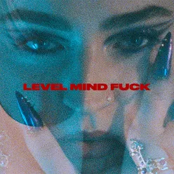 Level Mind Fuck (lmf) Lmf