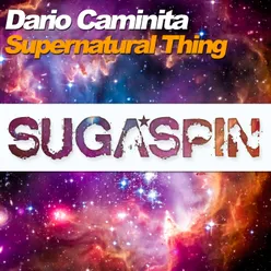 Supernatural Thing (Extended Mix)