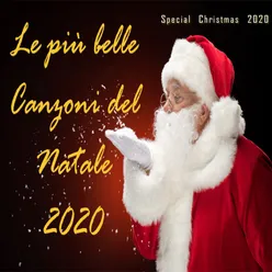 Le più belle canzoni di Natale 2020 Special Christmas 2020