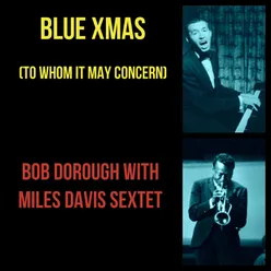 Blue Xmas (To Whom It May Concern)