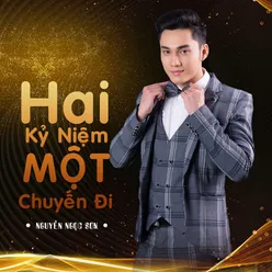 Hai Kỷ Niệm Một Chuyến Đi