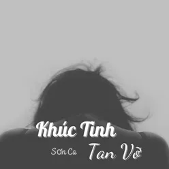 Khúc Tình Tan Vỡ 2