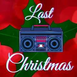 Last Christmas 80 Dream Mix