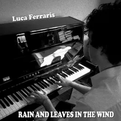 Rain and Leaves in the Wind Per pianoforte e orchestra