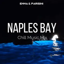 Naples Bay Chill Music Mix