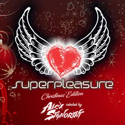 Superpleasure Christmas Edition Selected By Alex Signorini