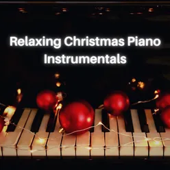 Relaxing Christmas Piano Instrumentals